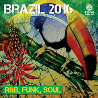 image for Brazil 2016: R & B, Funk, Soul