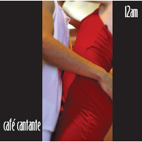 image for Cafe Cantante - 12am